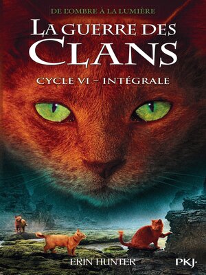 cover image of La guerre des clans--Intégrale--Cycle 6
